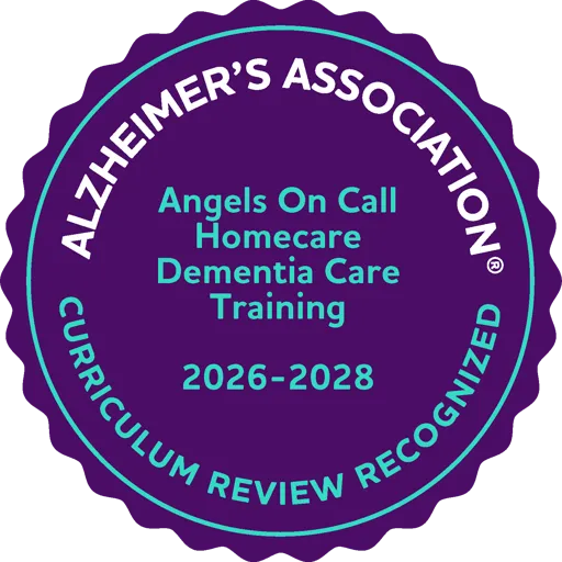 Alzheimer's Association Curriculum Review Recognized, Angels On Call Homecare Dementia Care Training, 2026-2028